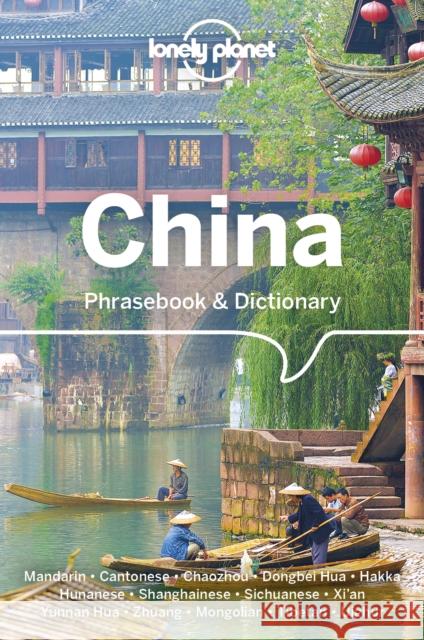 Lonely Planet China Phrasebook & Dictionary Lonely Planet 9781786576309 Lonely Planet Global Limited