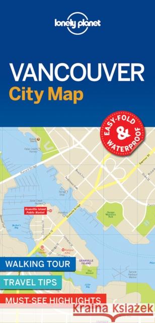 Lonely Planet Vancouver City Map Lonely Planet 9781786576606 Lonely Planet Global Limited