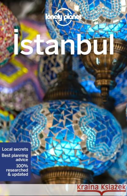 Lonely Planet Istanbul James Bainbridge 9781786577979