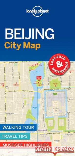 Lonely Planet Beijing City Map Lonely Planet 9781786579157 Lonely Planet