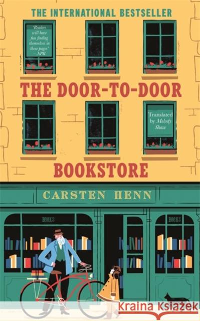 The Door-to-Door Bookstore: The heartwarming and uplifting book about the power of reading Carsten Henn 9781786583062