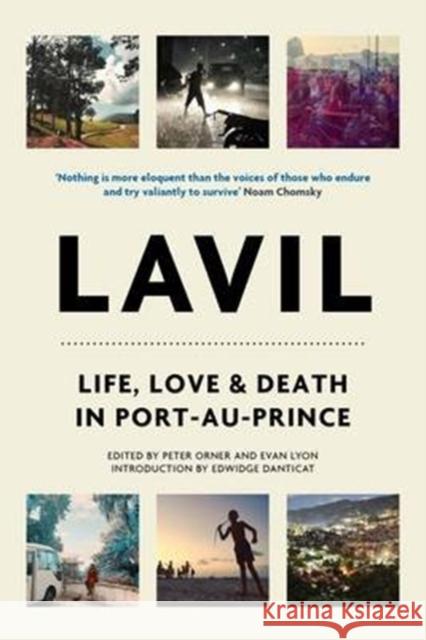 Lavil: Life, Love, and Death in Port-Au-Prince Peter Orner   9781786633774 Verso Books