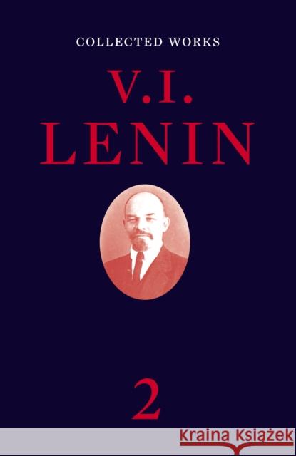 Collected Works, Volume 2 V. I. Lenin 9781786636317 Verso