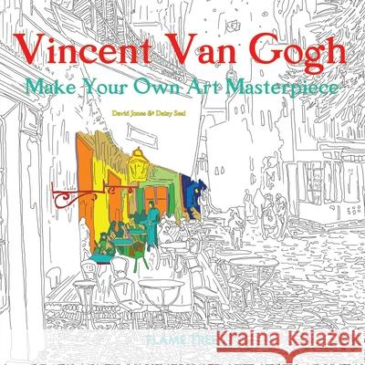 Vincent Van Gogh (Art Colouring Book): Make Your Own Art Masterpiece  9781786640475 Flame Tree Publishing