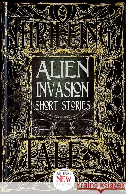 Alien Invasion Short Stories Flame Tree Studio 9781786647689 Flame Tree Publishing
