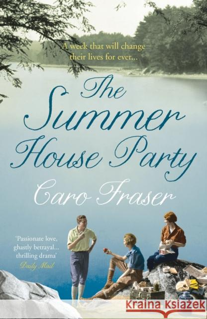 The Summer House Party Caro Fraser 9781786691507