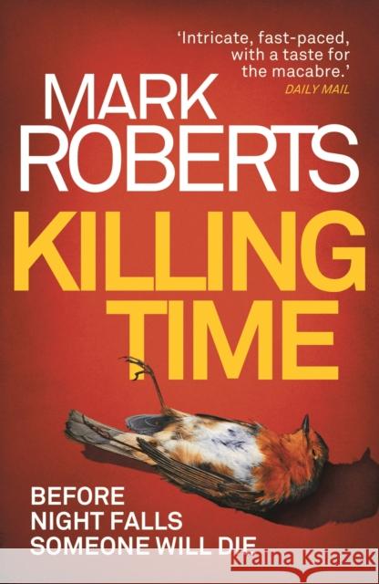 Killing Time: Volume 4 Roberts, Mark 9781786695116
