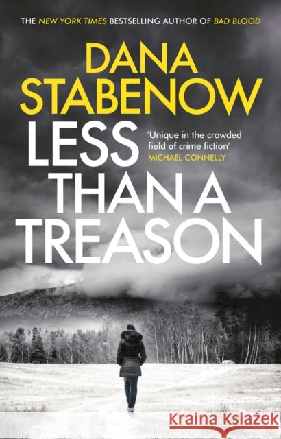 Less Than a Treason Stabenow, Dana 9781786695727