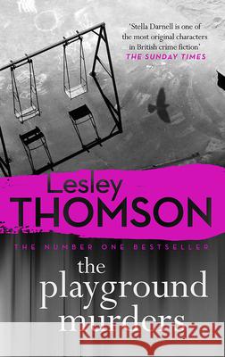 The Playground Murders Lesley Thomson 9781786697264
