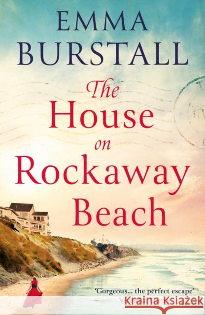 The House On Rockaway Beach Emma Burstall 9781786698919 Bloomsbury Publishing PLC