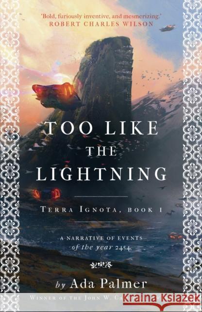 Too Like the Lightning Palmer, Ada 9781786699503 Bloomsbury Publishing PLC