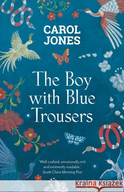 The Boy With Blue Trousers Carol Jones 9781786699879