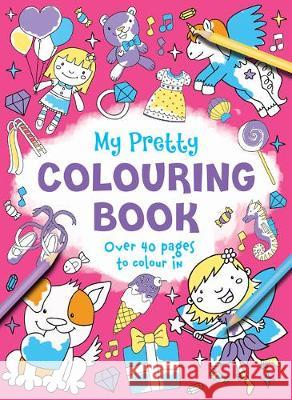 My Pretty Book of Colouring  9781786704993 Bonnier Books Ltd