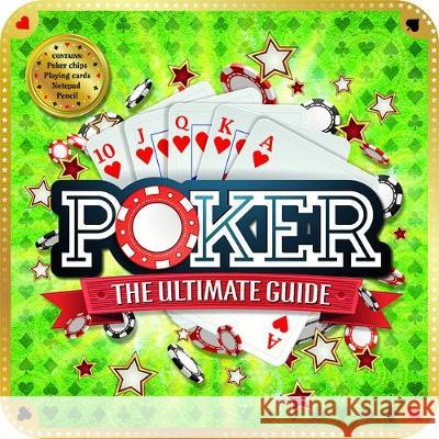 Poker: The Ultimate Guide  9781786707611 Bonnier Books Ltd