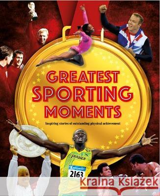Greatest Sporting Moments  9781786708748 Bonnier Books Ltd