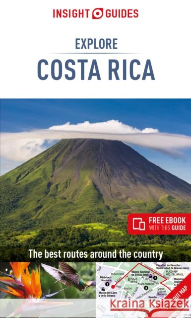 Insight Guides Explore Costa Rica (Travel Guide with Free Ebook) Insight Guides 9781786717917