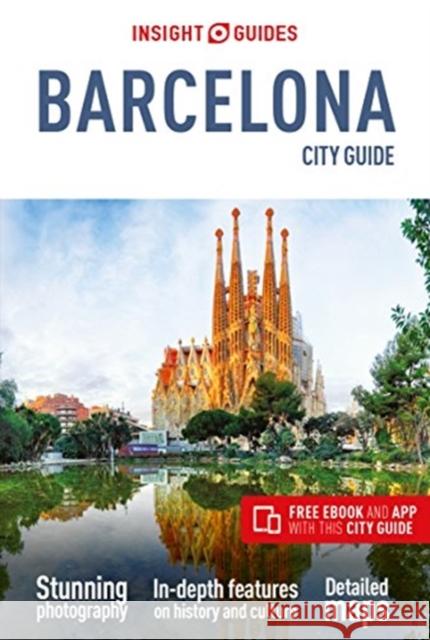 Insight Guides City Guide Barcelona (Travel Guide with Free eBook)  9781786719751 Insight Guides