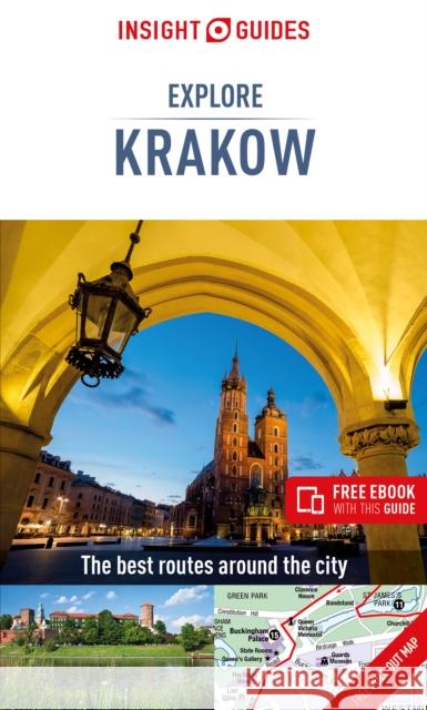 Insight Guides Explore Krakow (Travel Guide with Free Ebook) Insight Guides 9781786719898 Insight Guides