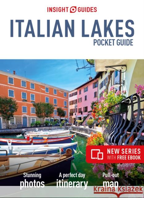 Insight Guides Pocket Italian Lakes (Travel Guide with Free eBook) Insight Guides Travel Guide 9781786719928 APA Publications