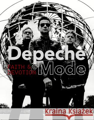 Depeche Mode: Faith and Devotion Ian Gittins 9781786750648 Gemini Books Group Ltd