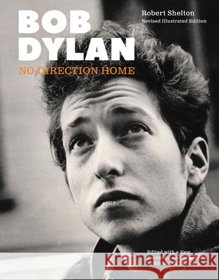 Bob Dylan: No Direction Home  9781786751621 Gemini Books Group Ltd