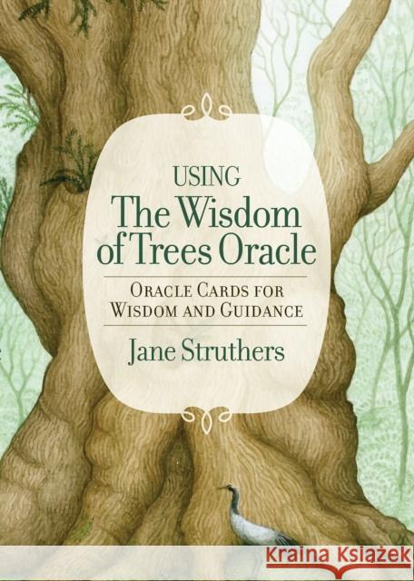 The Wisdom Of Trees Oracle Jane Struthers 9781786780881 Watkins Media Limited