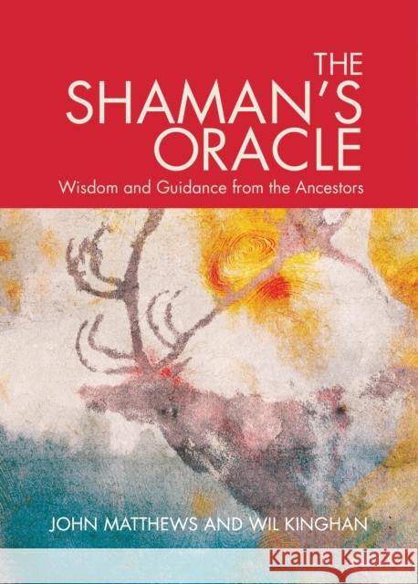 Shaman's Oracle Will Kinghan 9781786780898 Watkins Publishing
