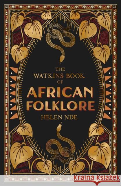 The Watkins Book of African Folklore Helen Nde 9781786788962 Watkins Publishing