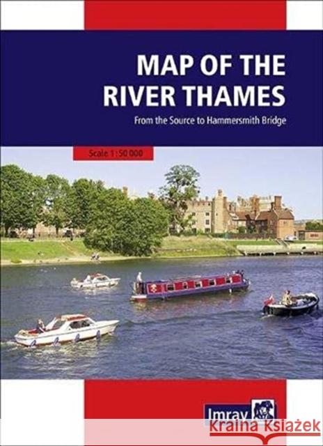 Map of the River Thames Imray 9781786792532 Imray, Laurie, Norie & Wilson Ltd