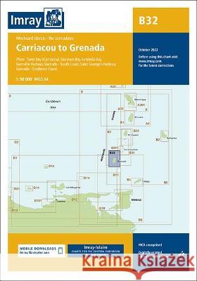 Imray Chart B32: Carriacou to Grenada Imray 9781786794161