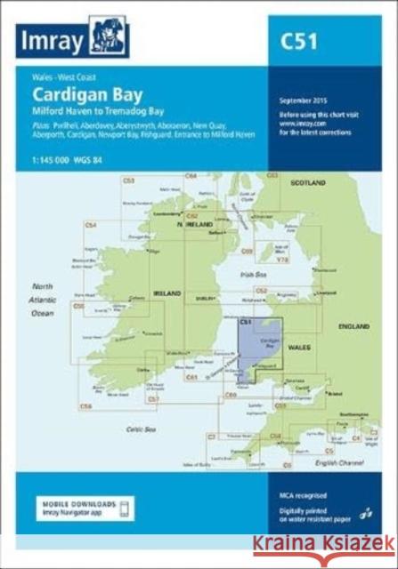 Imray Chart C51 Cardigan Bay: Milford Haven to Tremadog Bay Imray 9781786794970