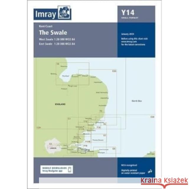 Imray Chart Y14: The Swale (Small Format) Imray 9781786795618