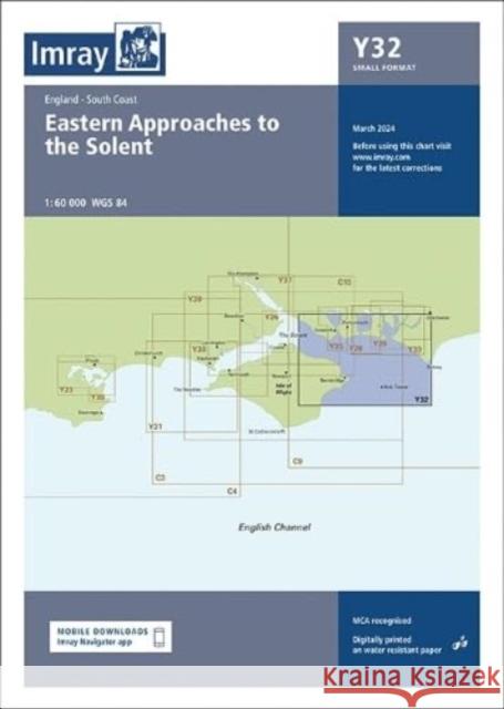 Imray Chart Y32: Eastern Approach to the Solent (Small Format) Imray 9781786795755