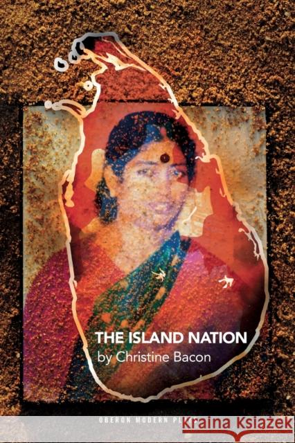 The Island Nation Bacon, Christine, Ph.D. 9781786820662 