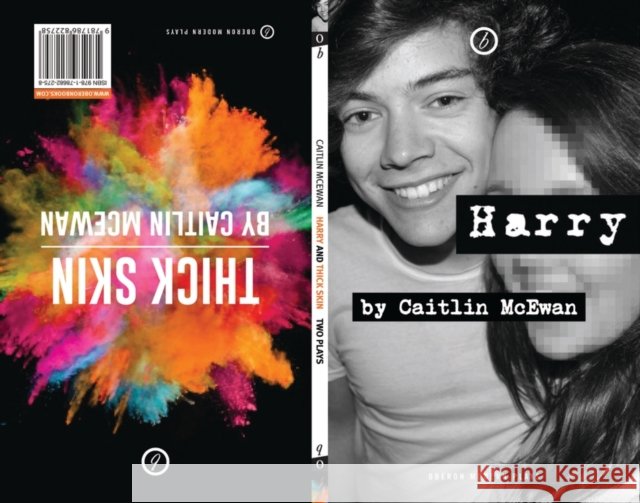 Harry & Thick Skin: Two Plays McEwan, Caitlin 9781786822758