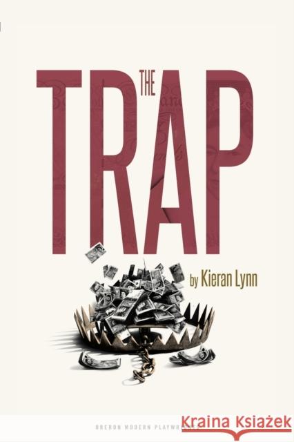The Trap  9781786823106 Oberon Books