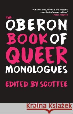 The Oberon Book of Queer Monologues  9781786823472 Oberon Books