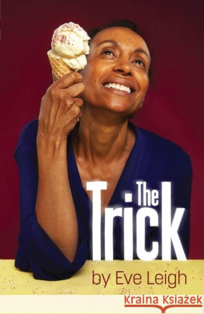 The Trick  9781786827326 Oberon Books