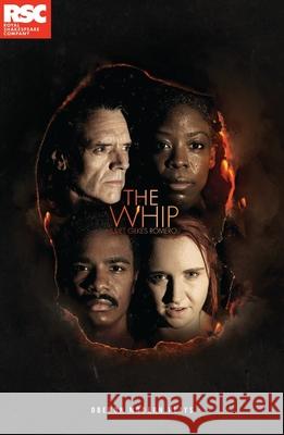 The Whip Juliet Gilkes Romero (Author) 9781786828675 Bloomsbury Publishing PLC