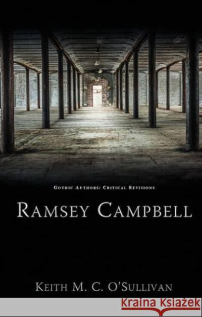 Ramsey Campbell Keith M. C. O'Sullivan 9781786839855