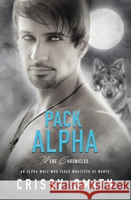 Pack Alpha Crissy Smith 9781786860293 Totally Bound Publishing