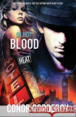 In Hot Blood Conor Corderoy 9781786861863