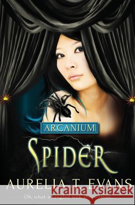 Spider Aurelia T Evans 9781786863775 Totally Bound Publishing