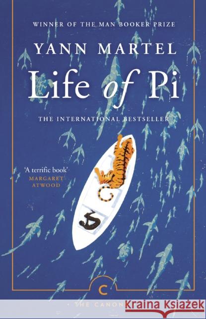 Life Of Pi Martel, Yann 9781786891686 Canongate Books