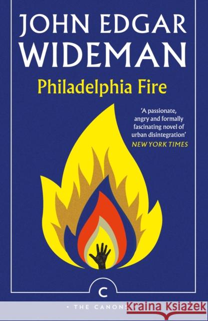 Philadelphia Fire John Edgar Wideman 9781786892034