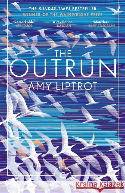 The Outrun Liptrot, Amy 9781786894229 Canongate Books