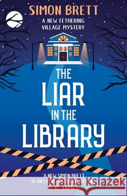 The Liar in the Library Simon Brett 9781786894861 Canongate Books