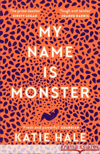 My Name Is Monster Katie Hale 9781786896360