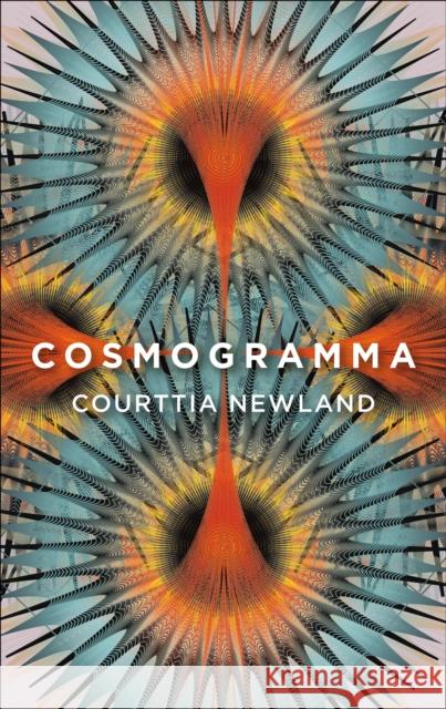 Cosmogramma Courttia Newland 9781786897091