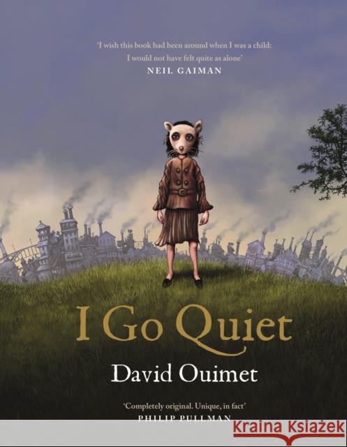 I Go Quiet David Ouimet   9781786897404